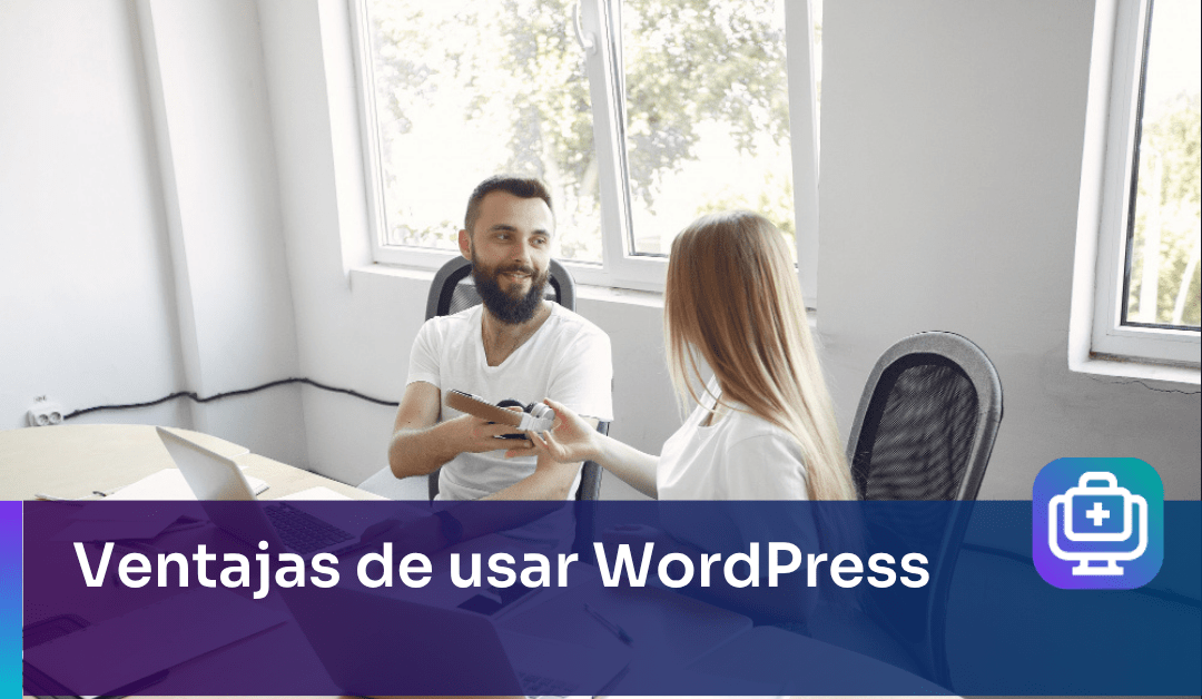Ventajas de crear una web con WordPress